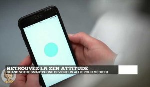 Zen attitude : comment lâcher prise sans lâcher son smartphone ?