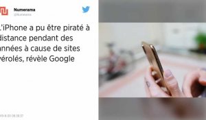 Google révèle un piratage de plusieurs années sur les iPhone à partir de Safari