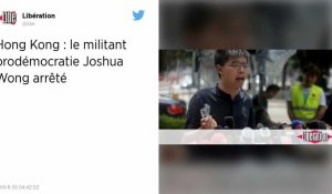 Hong Kong : Le militant pro-démocratie Joshua Wong de nouveau arrêté