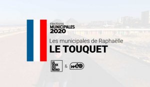 Les municipales de Raphaëlle : Le Touquet