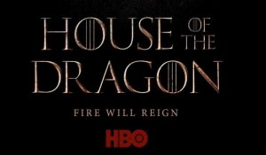 Le préquel de Game of Thrones, House of the Dragon serait prévu pour 2022