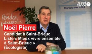 Municipales 2020 à Saint-Brieuc : questions des internautes, Noël Pierre
