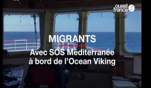 Avec SOS Méditerranée à bord de l'Ocean Viking