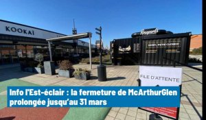 Pont-Sainte-Marie: la fermeture de McArthurGlen prolongée jusqu’au 31 mars