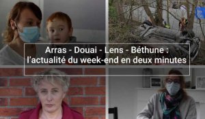 Arras - Douai - Lens - Béthune : l’actualité du week-end en deux minutes