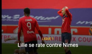 Ligue 1 : Lille se rate contre Nîmes