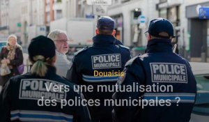 Douaisis : vers une mutualisation des polices municipales ?