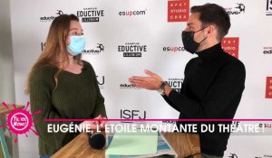 Eugénie, l'étoile montante du théâtre. 4/5