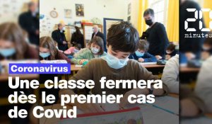 Coronavirus : Une classe fermera dès le premier cas de Covid dans les zones confinées