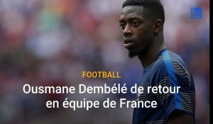 Football: Ousmane Dembélé de retour en équipe de France