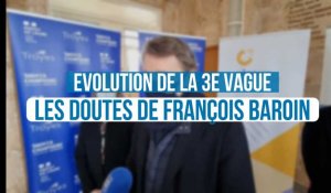 Evolution de la 3e vague - Les doutes de François Baroin