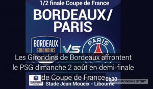Coupe de France : les Girondins de Bordeaux face au PSG
