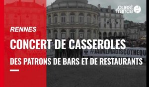 Rennes. Un concert de casseroles des patrons de bars et de restaurants