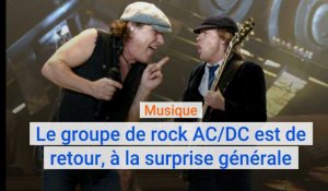 Musique : Le groupe de rock AC/DC est de retour, à la surprise générale