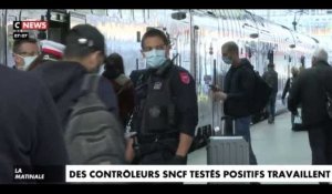 Covid-19 : Testés positifs, des contrôleurs SNCF ont continué à travailler (Vidéo)