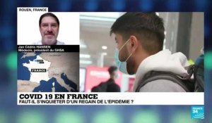 Covid-19 en France : faut-il s'inquiéter d'un regain de l'épidémie?