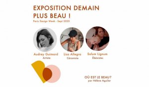 Podcast : Expo live : Audrey Guimard - Lisa Allegra - Atelier Solum Lignum - Où est le beau ? - Elle Déco