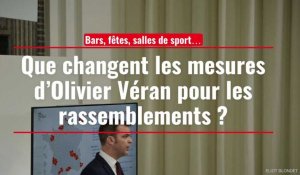 Bars, fêtes, salles de sport… Que changent les mesures d’Olivier Véran pour les rassemblements ?