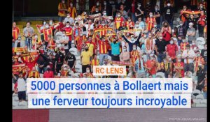 RC Lens: 5000 personnes à Bollaert mais toujours une ferveur incroyable