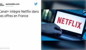 Netflix va être distribué par Canal + à partir du 15 octobre