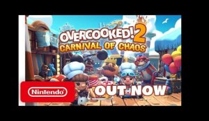 Overcooked! 2: Carnival of Chaos DLC - Launch Trailer - Nintendo Switch