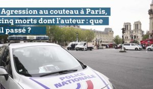 Agression au couteau préfecture de police de Paris: que s'est-il passé ?