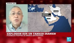 Explosion d'un tanker iranien : "Ce serait une tension supplémentaire entre Téhéran et Riyad"