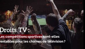 Droits TV : les compétitions sportives sont-elles rentables ?