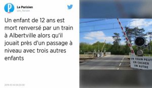 Savoie. Un enfant de 12 ans meurt à Albertville après avoir été fauché par un train