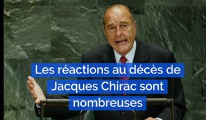 Les réactions au décès de l'ancien président Jacques Chirac sont nombreuses 