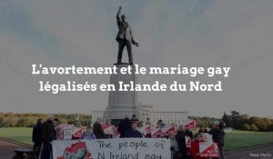 Irlande du Nord: l'avortement et le mariage gay légalisés