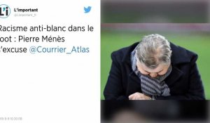 Pierre Ménès s'excuse pour ses propos sur "le racisme anti-blanc" dans le foot