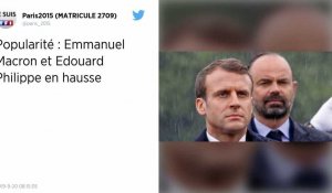 Les cotes de popularité d'Emmanuel Macron et Édouard Philippe en hausse.