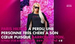 Paris Hilton en deuil : Son grand-père Barron Hilton est mort