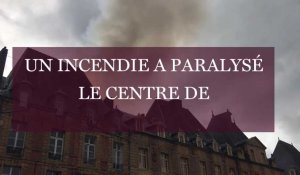 Incendie dans le centre-ville de Charleville-Mézières