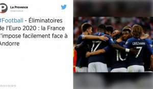 Qualifications Euro 2020 : Les Bleus font le show face à l'Andorre pour leur 100ème au Stade de France