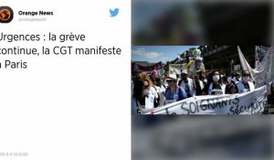 Urgences. La CGT manifeste à Paris, la grève se poursuit dans toute la France