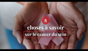 Octobre rose: 8 choses à savoir sur le cancer du sein