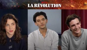 La Révolution (Netflix) : Interview des acteurs