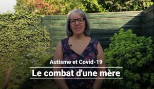 Covid-19: le combat d'une mère pour son fils autiste