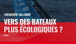 Vendée Globe. Vers des bateaux plus écologiques ?