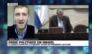 Crise politique en Israël : la dissolutionde la Knesset votée en première lecture