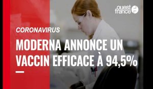 Moderna annonce que son vaccin contre le Covid-19 est efficace à 94,5%