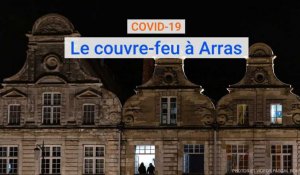 Premier week-end de couvre-feu à Arras