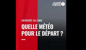 Vendée Globe 2020 : quelle météo pour le départ ? 