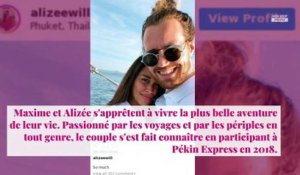 Pékin Express : Maxime et Alizée sont parents d'une petite fille