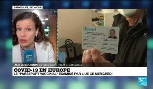 Covid-19 en Europe : le projet "passeport vert" qui divise les Européens