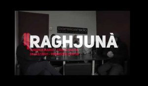 Raghjuna du 26/02 - Première partie