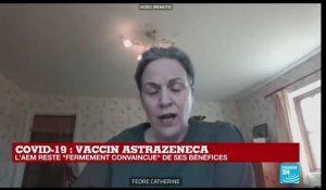Vaccin AstraZeneca : l'AEM reste "fermement convaincue" de ses bénéfices