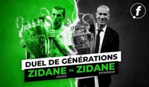 Duel de générations : Zidane joueur vs Zidane entraîneur